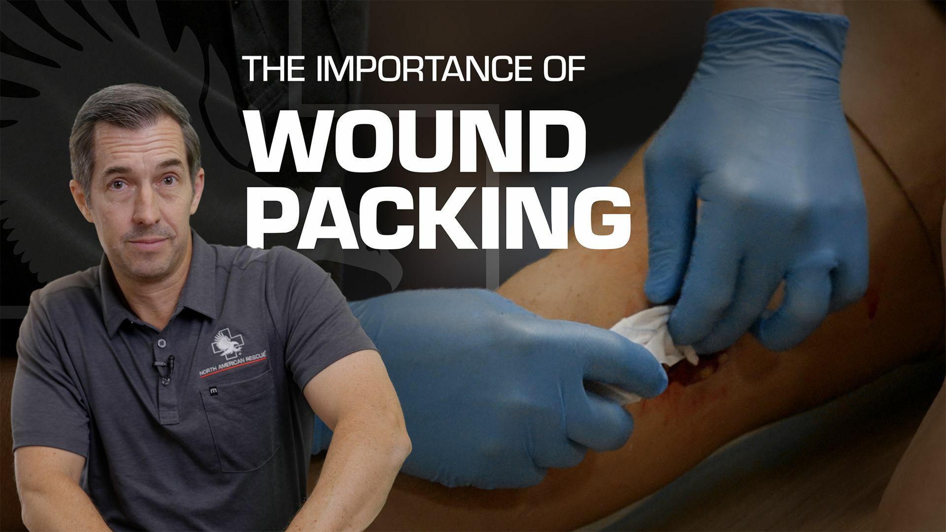 The Importance of Proper Wound Packing